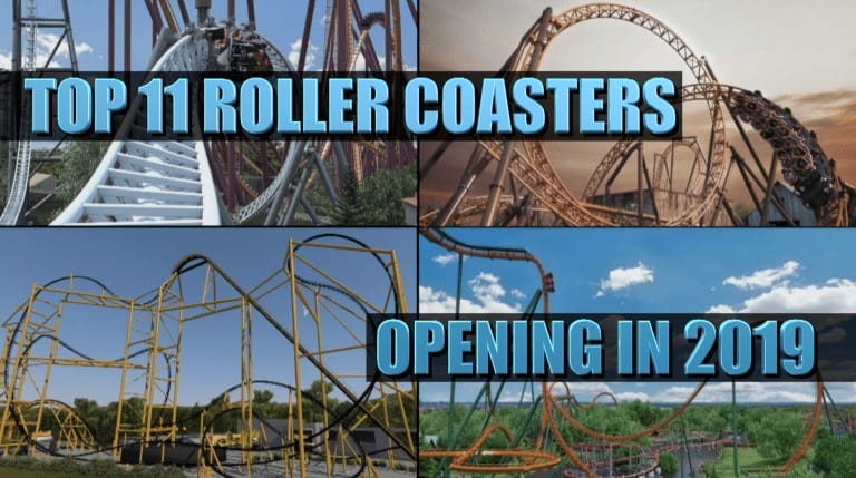 The Top 11 roller coasters opening in 2019